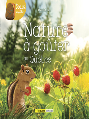 cover image of Nature à goûter au Québec